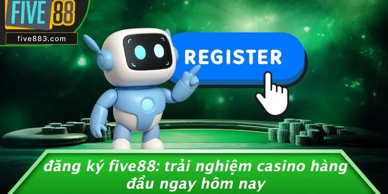 Đăng Ký FIVE88