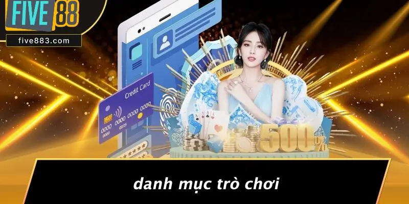 FIVE88 VS NEW88: LỰA CHỌN NHÀ CÁI CASINO UY TÍN NHẤT? 3 Danh Mục Trò Chơi