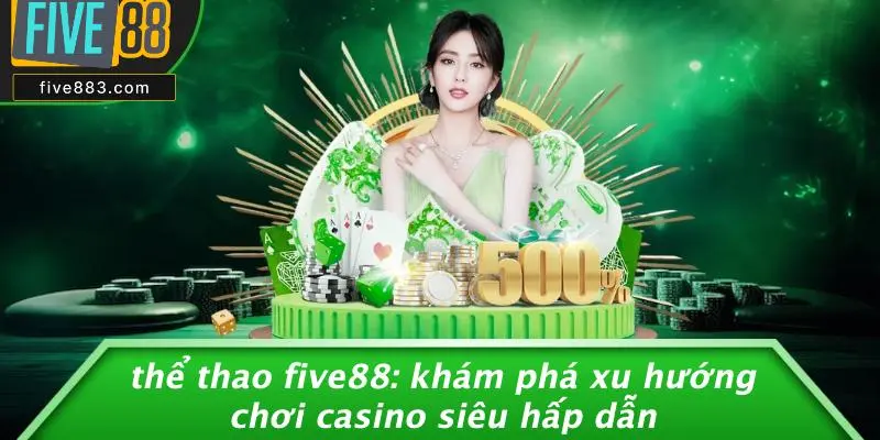Thể Thao FIVE88